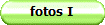 fotos I